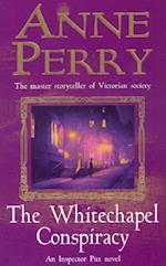 Whitechapel Conspiracy (Thomas Pitt Mystery, Book 21)