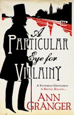 Particular Eye for Villainy (Inspector Ben Ross Mystery 4)