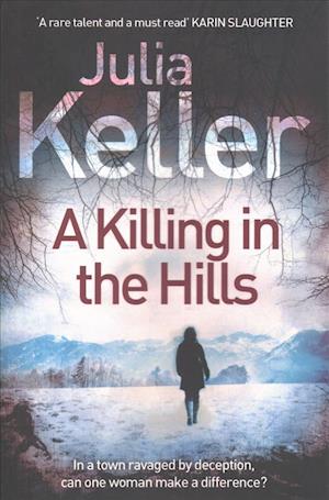 A Killing in the Hills (Bell Elkins, Book 1)