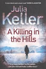 A Killing in the Hills (Bell Elkins, Book 1)