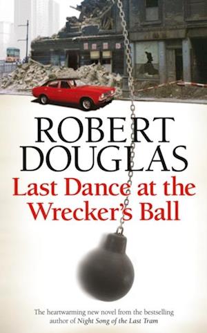 Last Dance at the Wrecker''s Ball