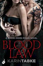 Blood Law: Blood Moon Rising Book 1