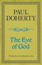 The Eye of God (Kathryn Swinbrooke Mysteries, Book 2)