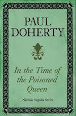 In Time of the Poisoned Queen (Nicholas Segalla series, Book 4)