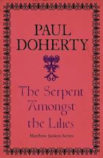 The Serpent Amongst the Lilies (Matthew Jankyn, Book 2)