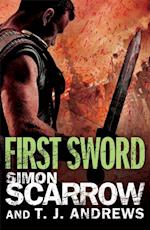 Arena: First Sword (Part Three of the Roman Arena Series)