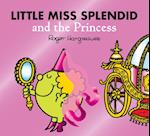 Little Miss Splendid and the Princess
