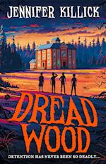 Dread Wood