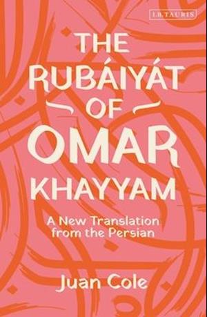 The Rubaiyat of Omar Khayyam