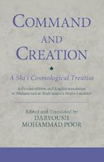 Command and Creation: A Shi‘i Cosmological Treatise