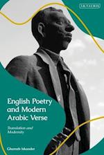 English Poetry and Modern Arabic Verse: Translation and Modernity 