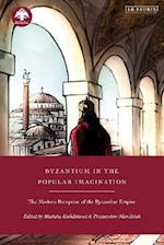 Byzantium in the Popular Imagination