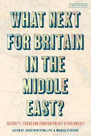 What Next for Britain in the Middle East?