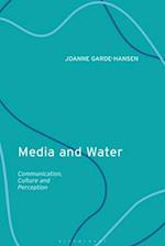 Media and Water: Communication, Culture and Perception 