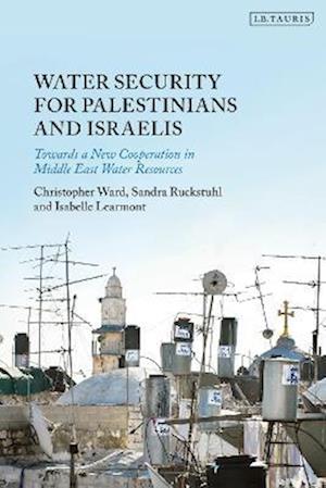 Water Security for Palestinians and Israelis