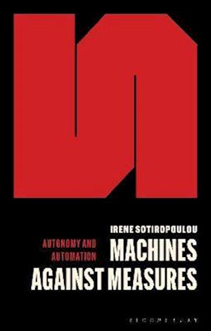 Machines Against Measures