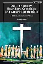 Dalit Theology, Boundary Crossings and Liberation in India