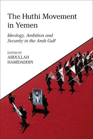 The Huthi Movement in Yemen