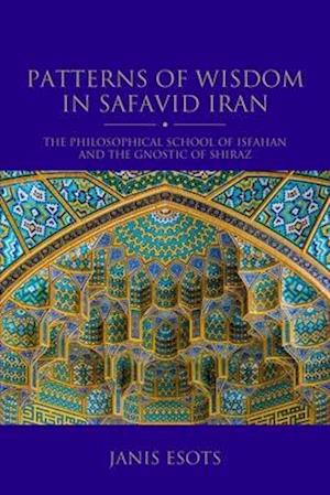 Patterns of Wisdom in Safavid Iran