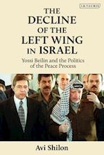 The Decline of the Left Wing in Israel