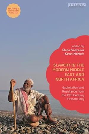 Slavery in the Modern Middle East and North Africa