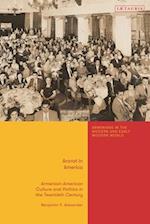 Ararat in America: Armenian American Culture and Politics in the Twentieth Century 