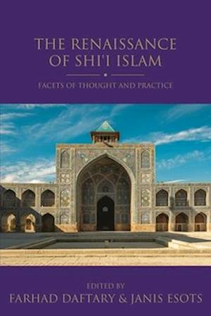 The Renaissance of Shi'i Islam