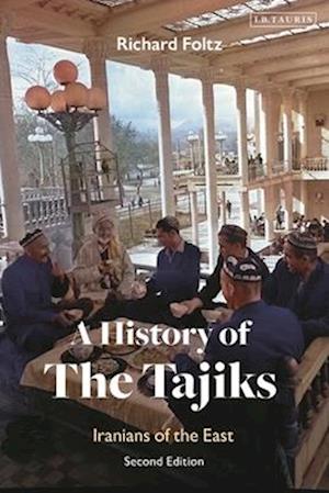 A History of the Tajiks: Iranians of the East