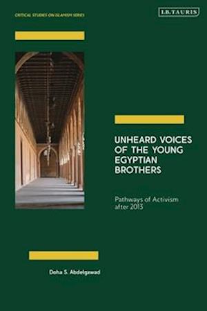 Unheard Voices of the Young Egyptian Brothers