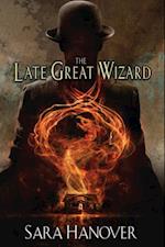 Late Great Wizard