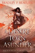 A Desert Torn Asunder