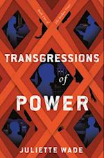 Transgressions of Power