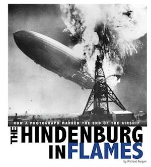 The Hindenburg in Flames
