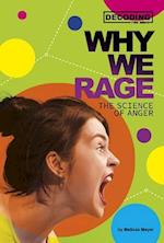 Why We Rage
