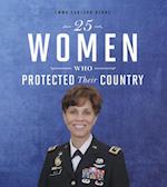 25 Women Who Protected Their Country