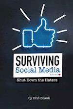 Surviving Social Media