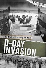 The Split History of the D-Day Invasion