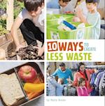 10 Ways to Create Less Waste