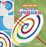 Make Your Own Paper Spinner