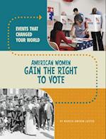 American Women Gain the Right to Vote