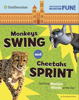 Monkeys Swing and Cheetahs Sprint