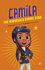 Camila the Horseback Riding Star