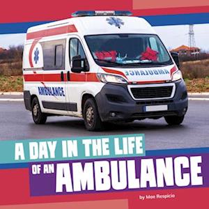 A Day in the Life of an Ambulance