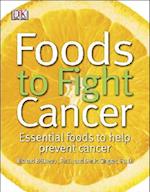 Foods to Fight Cancer