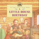 A Little House Birthday