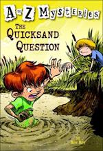 The Quicksand Question