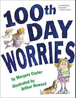 One Hundredth Day Worries