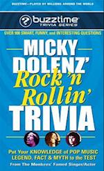 Micky Dolenz' Rock 'n Rollin' Trivia