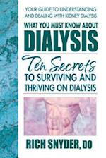 What You Must Know about Dialysis