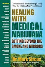 Healing with Medical Marijuana